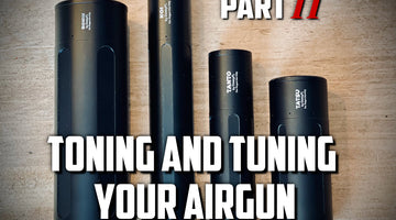 Toning AND Tuning Your Airgun with DonnyFL Suppressors - Part II