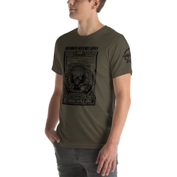FIREARM TAX STAMP: AIRGUNNERS NEED NOT APPLY T-Shirt / Army or Slate