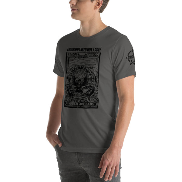 FIREARM TAX STAMP: AIRGUNNERS NEED NOT APPLY T-Shirt / Army or Slate
